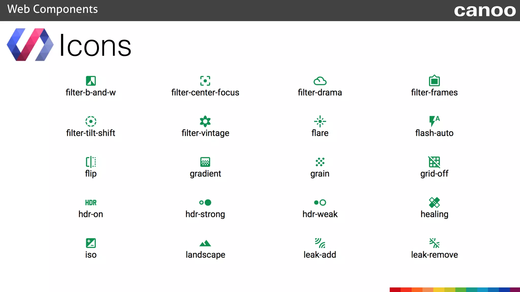 Icons
Web Components canoo
 
