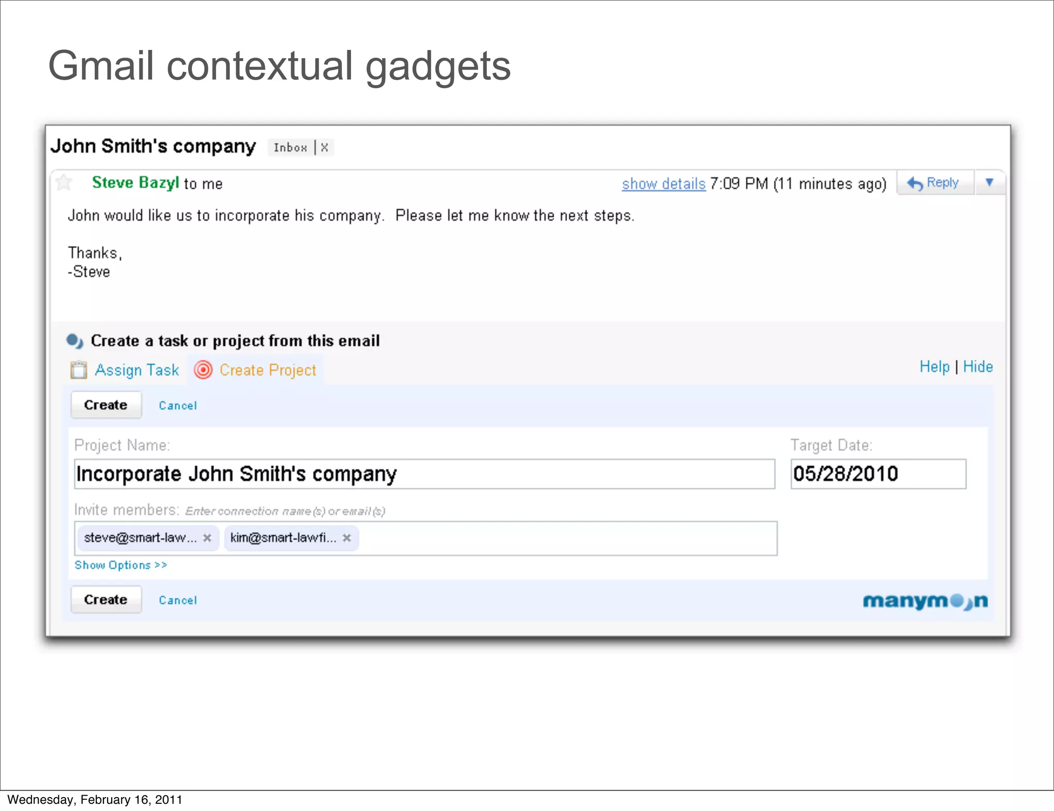 Gmail contextual gadgets




Wednesday, February 16, 2011
 