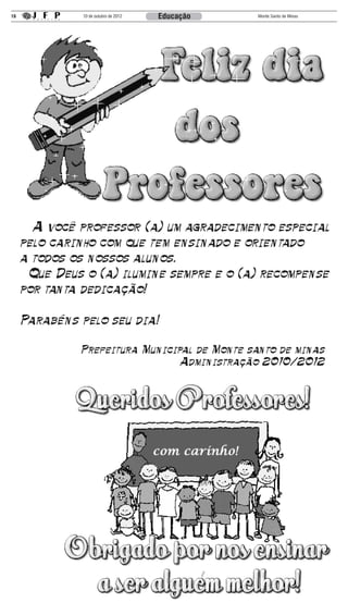 16   10 de outubro de 2012   Educação   Monte Santo de Minas
 
