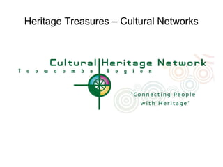 Heritage Treasures – Cultural Networks