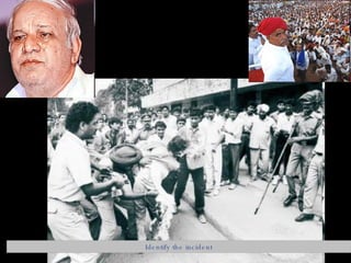 Identify the incident 