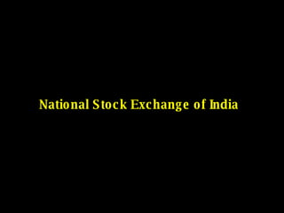 National Stock Exchange of India 