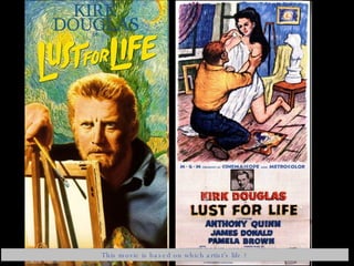 This movie is based on which artist’s life ? 