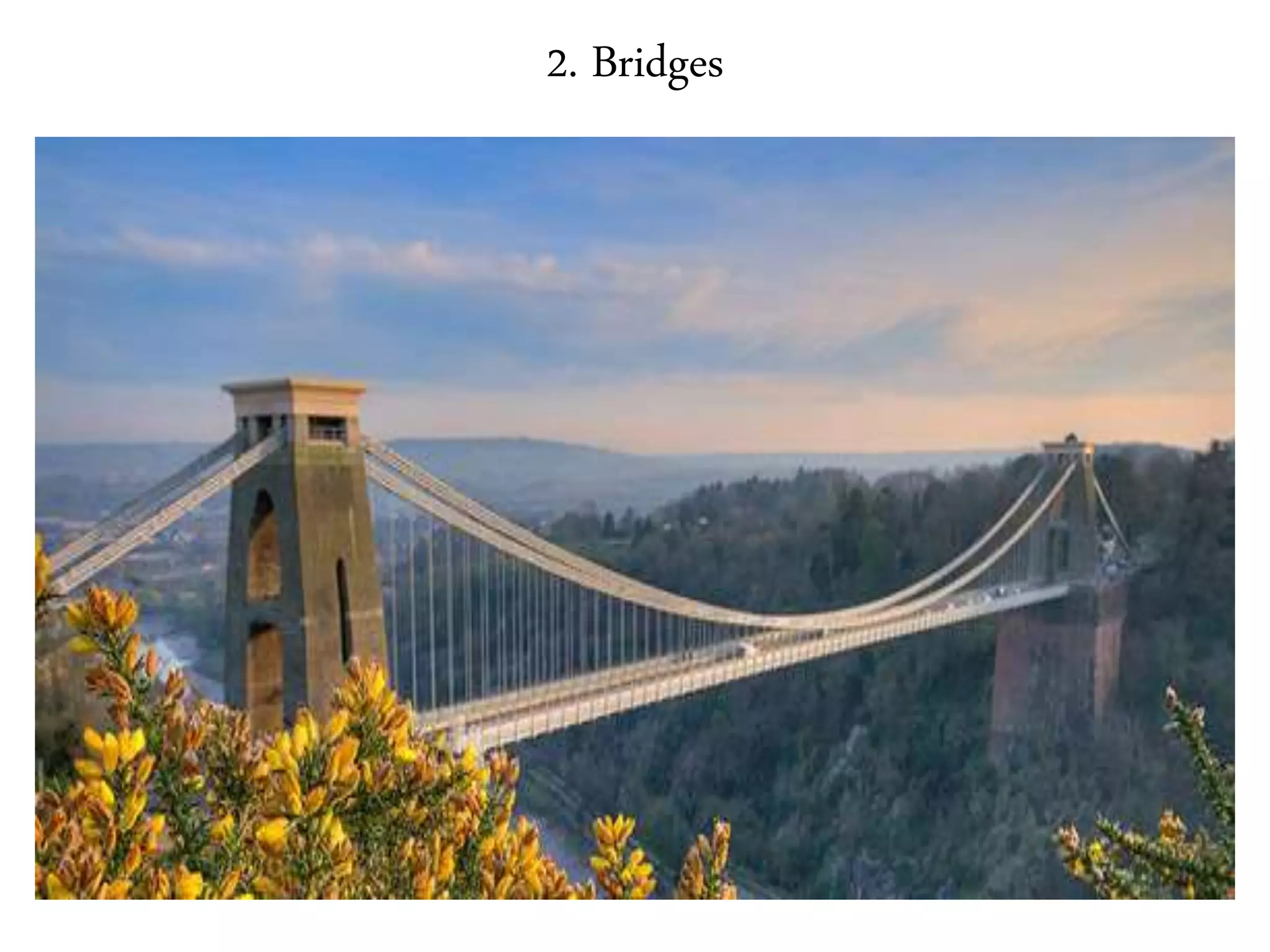2. Bridges
 