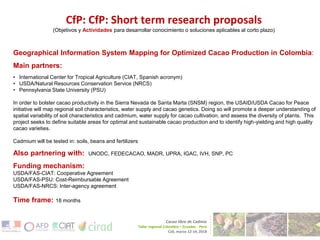 Cacao for Peace Activities for Tackling the Cadmium in Cacao Issue    in Colombia