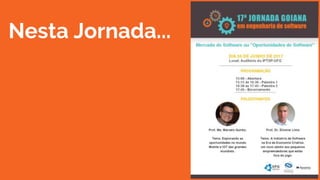 Nesta Jornada...
 