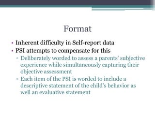 Psi Assessment.pdf John G Kuna, PsyD: Parenting Stress Index (psi) | PPTX