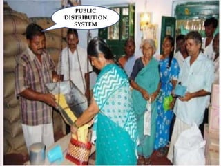 PUBLIC
DISTRIBUTION
SYSTEM
 