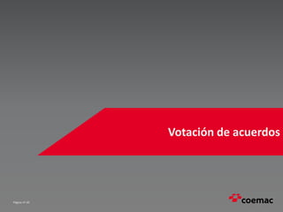 Página nº 30
Votación de acuerdos
 