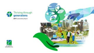 Thriving through
generations
2019 Sustainability Report
 