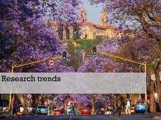 Research trends
 