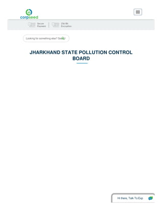 Looking for something else? Search
JHARKHAND STATE POLLUTION CONTROL
BOARD
Hi there, Talk To Exp
 