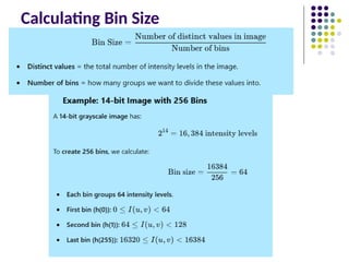 Calculating Bin Size
 