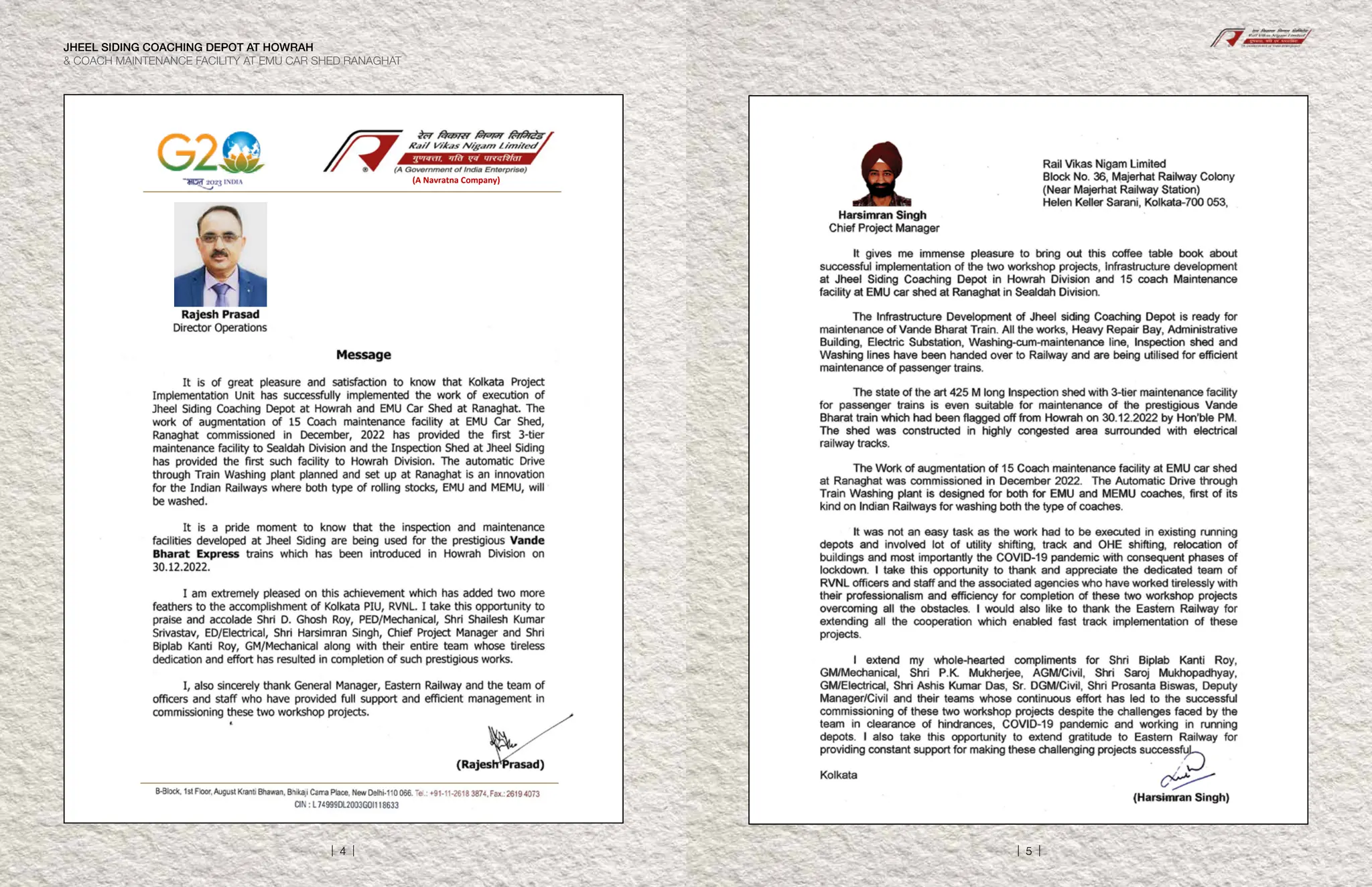 (A Navratna Company)
JHEEL SIDING COACHING DEPOT AT HOWRAH
& COACH MAINTENANCE FACILITY AT EMU CAR SHED RANAGHAT
| 4 | | 5 |
 