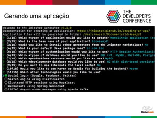 Globalcode – Open4education
Gerando uma aplicação
 