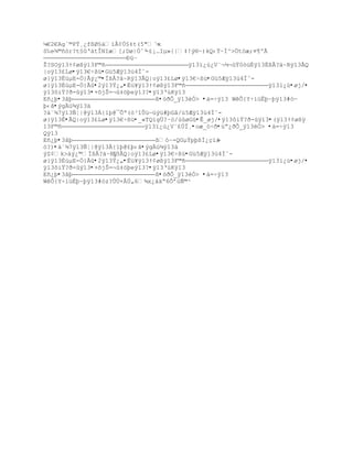 µ€2€Ag`©PŸ¸¿f¦Ø£†’€¡Ô£‡t(5"ªxŕ
S‰e¶©•–r?t£Ř‡tÎNIæ[;Dø|Ñˆ^-¢¡…Iµ»{|‡!Ũ§~)kQ‹Ÿ~Ð^>„t™æ;¤¥ºÃ
                       ÐüŔ
Ţ?SOÿ13Ÿ¡ø¦ÿ13F©•                       ÿ13”¿œ¿V«¬´¬Ÿ0–ž‚ÿ13ËßÂ?ä~Rÿ13ÃQ
|oÿ13£Lø•ÿ13€Ś¦ž•Gü5Æÿ13›4Ïˆ-
ø}ÿ13ÈúµE-„}€Ũ¿©•ÏßÂ?ä~Rÿ13ÃQ|oÿ13£Lø•ÿ13€Ś¦ž•Gü5Æÿ13›4Ïˆ-
ø}ÿ13ÈúµE-Ö}Ãû•2ÿ13Ÿ¿„•Èü¥ÿ13Ÿ¡ø¦ÿ13F©•                       ÿ13ï¿ù•øj/•
ÿ13˜iŸ?Ŧ-ûÿ13•+šjŠ=¬‡™Ūeÿ13?•ÿ13ŘœKÿ13
Eñ¿þ•3âþ                       ß•òðÔ_ÿ13èÓ> •à=÷ÿ13 WêÕ{Y÷íüËþ~þÿ13#òŕ
Ū‹Š•ýgÄü¾ÿ13ä
?á¨¾7ÿ13Ñ¦|@ÿ13À{ïþ@¯Õª(ö³îÛùŕüýü#þGå/ü5Æÿ13›4Ïˆ-
ø}ÿ13È•ÃQ|oÿ13£Lø•ÿ13€Ś¦ž•_«TQígÜ?·ó/ùûøGü•Ê_øj/•ÿ13˜iŸ?Ŧ-ûÿ13•(ÿ13Ÿ¡ø¦ÿ
13F©•                       ÿ13ï¿ù¿V¨£ÚÏ¸•oæ_ó÷ð•ùŗ¿ŦÒ_ÿ13èÓ> •à=÷ÿ13
Qÿ13
Eñ¿þ•3âþ                       ß—~-QGµŸpŪ¦Ð¿Œ”†-
ò?)•á¨¾7ÿ13Ñ¦|@ÿ13À{”Ū@¢Ū‹Š•ýgÄü¾ÿ13ä
ýZ¢k>†Ũ¿©Ï¦Â?‰~Rÿ13ÃQ|oÿ13£Lø•ÿ13€Ś¦ž•Gü5Æÿ13›4Ïˆ-
ø}ÿ13ÈúµE-Ö}Ãû•2ÿ13Ÿ¿„•Èü¥ÿ13Ÿ¡ø¦ÿ13F©•                       ÿ13ï¿ù•øj/•
ÿ13˜iŸ?Ŧ-ûÿ13•+šjŠ=¬‡™Ūeÿ13?•ÿ13ŘœKÿ13
Eñ¿þ•3âþ                       ß•òðÔ_ÿ13èÓ> •à=÷ÿ13
WêÕ{Y÷íüËþ~þÿ13#—z?ÕÔ×ÂÔ„6¶x¿†‰Ŗ6Õř›ƒ©¹
 