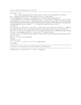¿dŨ´~]I—Ã'‡‰…XŢ-Ūœ1œºŪu™-|‡ÿ1428

ðÖ¡£YxâŔŖ š•
      !nŘ{Ã#!R»ÑgŨ¥-ŦšV-´:ÏhÊ/“iŸÆ¹}LÏ‡•xJ_¡$¶i¯„Œ£ƒYţ••‹µ?£ZlÂ{
èxuŸp}ŽGb-:Ū‡Œŗˆ¥tÏ—‚¥9R›£5f•š}ŽÏxC†Ś‡|ŕ«áý*1o$ÜK-
1ŸpNIš5ťƒRÂRSi]l›«”bŠZ¬!*QŖQ¤§§’‘µ×[t¶ÁEVŸ!EPEPE›ˆoXøGÃ›Ÿ³¨Ð
 ±…£©ÏeQœRz…•*e%¹IÖ"Ñ¤YªpWmÖ%Õ¶‡ŗŪÏ#‘_··˜ŪhcŦ—BÐ;7›Ū8¦¤}«_!•Á?<5¨kV¾;
ø£«C‹MˆÍD-¡Ÿ†Ÿ7r€OŚw¶Ïc_^×–Æ&ªW¨Z;JR•{lÿ1428W¸+S,†ž&¯€E?řK˜¸QE•öáEPEPEP
EPEPEPEPEPEPEPEPEPEPEPEPEPEPEPEPEPEPEPEPEPEPEPEPEPEPEPEPEPEPEP^ûx•É©xãþÜ•
ôºÞ½ò¼KöÕÑæ×?eÿ1428-[À¥•-¡¹ v+ˆ¥cÿ1428|¡5øYÁ˜&ŦuřŪY~L“?g¯œ _
?ìYÓ?ôŔ:ô
òÿ1428Ö{Zƒ^Ũ•~…Õ hŠť-mI_”Ã…‡ƒŘ^¡_¢ťw¥»/ÈŪD¬-RIŚaEVÆ!EP]U“ŖKµkY/D.`FÆM£h9
u€|ƒgM~ƒÔ:Mk‡4š…—ü¾~•ç$Dúñæ>•Š"Šæ-Ful†7v·ŢŠUcM5()z¦˜>Eø;Ŧ‡ˆo€/Ţ™•¾-
éöÞ-]"Ý ƒt!€f›1428ovœŢˆp1428¶º¡Št(F„ZM¥ŧÕ{¥*Õ•i&Õřƒ%²AEWA€QE1428QE1428QE
1428WÇ±‡žŕßÚkþÆaÿ1428¥Z…}‰_~ÂÍŨ¹•Š”Š œªŨ_Á"Ÿ¤±5Ò‡-
„œ×ÍŒOŧŤµ¦‰~‹À±o5MtO—g×TQE|‚ŨQE1428QE1428QE1428QE1428QE1428QE1428óÿ1428í
?û?jÞ>¹Ñ¼}à
æÑ>'øaŔ}:—'nUpˆ±‡rTŸŕæen#è
*ZRVg.'
OIƒª§©Ï~Ë•ðR¯
|F    ‡”‹/ŸŸl˜[][¹¥³µqº7~"b‹›ŘÒm-Õ‘HfŢæŔ
)X¤PÈèAV¡

uð?Å¿ÙóÀm<U¡Cww‘‡Q€˜n¡€Řy#Ŗ—¥WÔµOOŨŸµA‡mŦž;øŠ_

Ö3d[ÕO&×‚š*‹t¤¥?7Ŧ„.ŗŸ ª×-ŸÎ›~'=œKÿ
                                     1428
 