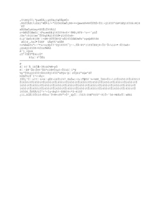 ,UH•ŨÍÐ¡ŘŪaŒŢÁ¿¿gOÔŠŒƒæŸ€Ū#Ó-
.RhÔÏÂštŸ;E‰“řWË•£/×ªô2ÓkU©æÔ¡R®-¤+Qœ«k§µ¶V„„¥‚+ŸZ|-ÿ1650řG‡•ûØÿ1650é:W]X
ªKŸ
xÃZEæÏµ›eµ¤ũYÊ”Ţ%VÁ“2
o×BØŠIÆœS’€¶;øwX•íÿ1650¡vţ+¹ŦMũ¡¥Fš~³o-ŚˆyžŠ
/¦eŘ:šj™/øe¯ŠŸ˜qţ#ÿ1650Á•ÿ1650o®ŕ
™¡Ũ˜ˆøšc¥jšN«|=ŠM·ÔŸÐŒŸ‹~eÃ1650ÁÆJœŦs^sg«ŪØš%š
 øG[d_,ksJ•ÏûXF úÅøV6³wGËK
=z¶ũœ‰¤œŖ‹ŕ^•&-nç¥þÎ?³Dÿ16505¯j·~.Ÿ€ŕũ%ř)“fţÐ@ũj4¬ÎO˜Õ‹‰‘›×•~É?òwß-
¿ëúãÿ1650K-½ÏözðWÄß
A¯j_<Qoâ
cTřŸÔÈŸ"Ê4—(Ôª
      Þ3µ‡řÕÈž

ø
â‡?ª€_jˆÏÄŕ3KcäO¾M-pÒ
ë·‹#¹£m¬Ţ¥‡³Â*n1Œ¤ÔzµtŚÕ“ž›‘ªŨŕ
µyŘŸ˜hzÿ1650×ÄUcö8ÿ1650ŖeŦŨx·Ūz…Ũ¢žªžQø'ˆŸ
hţAÕ5cŢªI²<¬ÈŒ-
ƒŢÒ¿³Ïu?Ÿž+†g‚ţ›lbŸ’”´7¸8‡Š«{Ś—;}ŗÿ1650ª´-´ũK_Ïš™=Š(-(¡Š1650(¡Š1650(¢
Š1650(¡Š1650(¡Š1650(¡Š1650(¡Š1650(¡Š1650(¡Š1650(¡Š1650(¡Š1650(¡Š1650(¡Š
1650(¡Š1650(¡Š1650(¡Š1650(¡Š1650(¡Š1650(¡Š1650(¡Š1650(¡Š1650(¡Š1650(¡Š
1650(¡Š1650(¡Š1650(¡Š1650(¡Š1650(¡Š1650(¡Š1650(¡Š1650(¡Š1650(¡Š1650(¡Š
1650•_Š¦¥Ãƒ›Ðº>³-Iy¬Bq5ŸŕţHN3‡<*ţ~lT
¿l”…¦uË]IÕ“lš›¥Öoc«Ô<M+c8VŖ>Õ³_&ŪÎ|53|I•ÆŖ•ƒDº·•]ÕŚ˜5¬¶ťÁrÕwØ‰”
 