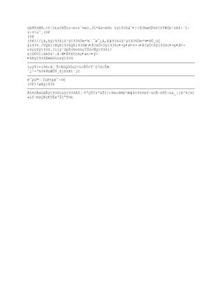 žEŦŸ™MŦ…<YŤI¢xƒNŠ‘n¬etvˆ´‰—.J£*x=¦h ‡ÿ1936‡˜•|{ð3Nø©Ţµ9?‡ŸW„b¹±Kţ|`IŔ
±Ś‡u¯¸(¡€
(¡€
(¡€?//¿‹,¦ÿ1936ìZ³ÿ1936Òm*¾¯œ¯¿‹,¦ÿ1936ìZ³ÿ1936Òm*¾•®Ú_úÇ
ÿ1936¸/VQEl}@QE1936QE1936W›•Á?äÖ<Sÿ1936c•×þ•Ø×¤×›•Á?äÖ<Sÿ1936c•×þ•Ø×-
n‡ŒžYÿ1936.?‘”ŨªŪŠ(§c––ŒÏÕ™<ƒÿ1936l/
x{GÖ<C}áèôk¹.ãŔÆ•ÈY6Ctëç•øt-•ý-
•ßKÿ1936ÅWèUòìëÿ1936

”µŨŸ>+i¶6‹ˆŠ<N™QOÑu2<‰<ÈÔ<Ÿ˜—7d{Š˜
                                  -
ˆ¿²-Ř•™¥ŦGÆÕŸ_Zjţ±Kt«¡C

¯p©Ð›KtŪŽ¯~¡€
(¡€>!øÁÿ1936

Å±ñOÅmOâÂÿ1936‰›ÿ1936ÁÍVŘŒÒ?±Ř‰ŢI]‹HŽcšM‰řWq
                                            ţ1936éY·üCÂ~0ðÍ÷ü&_|[ã^4[¼[
«LfŔÐäÇN‘€ŧË»ŘŢ1ŖŸ´h
 