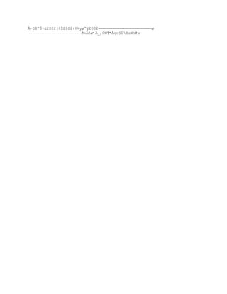 Ä•¨$ŖŠŚ›2002(¡Š2002(¡¶yøŖÿ2002                     ø
                       Ŧ›–ø•Ä_,ÓW¶•Åqo§ÚßuWh#u
 