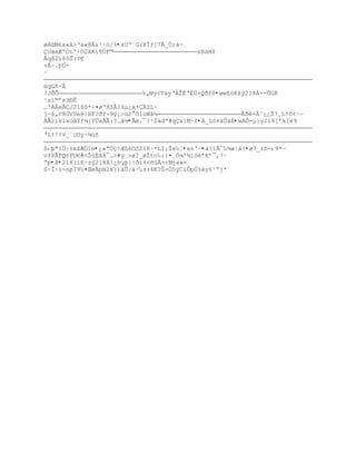 øA§M¢x«ˆ>Řa«@€&²·–/%•‡UŘ`G(ũÍƒ]7Â_Ô;†ŕ
UœxÆºO‰'·O2kKi¥…F©                      sBàH$
€qš218˜Š(¡€
+Å~.þÚ-
~

ëgGñ·Ä
?JÕÔ                       %„My<Y‰yŘÀŢ‚ŘÈ…×QŦƒ™•øw•–Kţÿ218À--ÓüK
¹x‘©řx3ť‚
…ŘÁÁeÁJ218˜*+¤øŘ•SÂ?4µ¿xŸÃZL·
jŕš„¡8ÔVVe@}HF?ŦY-9ý¡>ü2°ÓîüWã½                       Ãðê-€˜¿¿Ţ7¸‰ŸC¡¹ŕ
ÀÅ218lx–ˆŸƒ¶[Y…xÃ€:?…‡´•Ãm.¯{²Ìàdª#qÇa]M~f•Á_üS¤xÛáÁ•wAÔ-µ}ÿ218[řk[9

ŘLŸ!ŸV_`žUŨ·¶ž•

š‹Ū"iÔ~±mšÆ„”e•¿»"Õ!Œ6OZ218Ś*‰“¡Ţe‰Ť•enŘŔ•á”Ã¯‰¶ø¹†{•ø7_±ñ-‹9*ŕ
v‡PÃFQŸFU€#<ŠœËŠÁ¯…>#Ũ¸>øÏ_øŠto‰:}¤¸Óµ'¶1™ŽřKř¯‚7Ŕ
ŗp•å•218}iE~zÿ218Á¿hyþ|:Ŧ”‡<•Ã-:Mj«»=
SŔÎ÷ì-op79‰¤ŒeÂpN2¥})‡Õ/‡·‰‡‡4K?Š-Ò5ŨC’„pÔ%Žy£¹Ŗj*
 