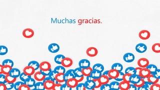 Muchas gracias.
 