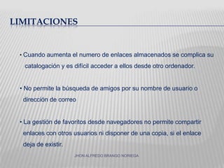 que es diigoDiigo:  Digest of Internet Information, Groups and Otherstuff  Recopilación de información de Internet, grupos y otras cosas Es una herramienta de investigación y colaboración.