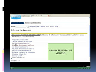 PAGINA PRINCIPAL DE
     GENESIS
 