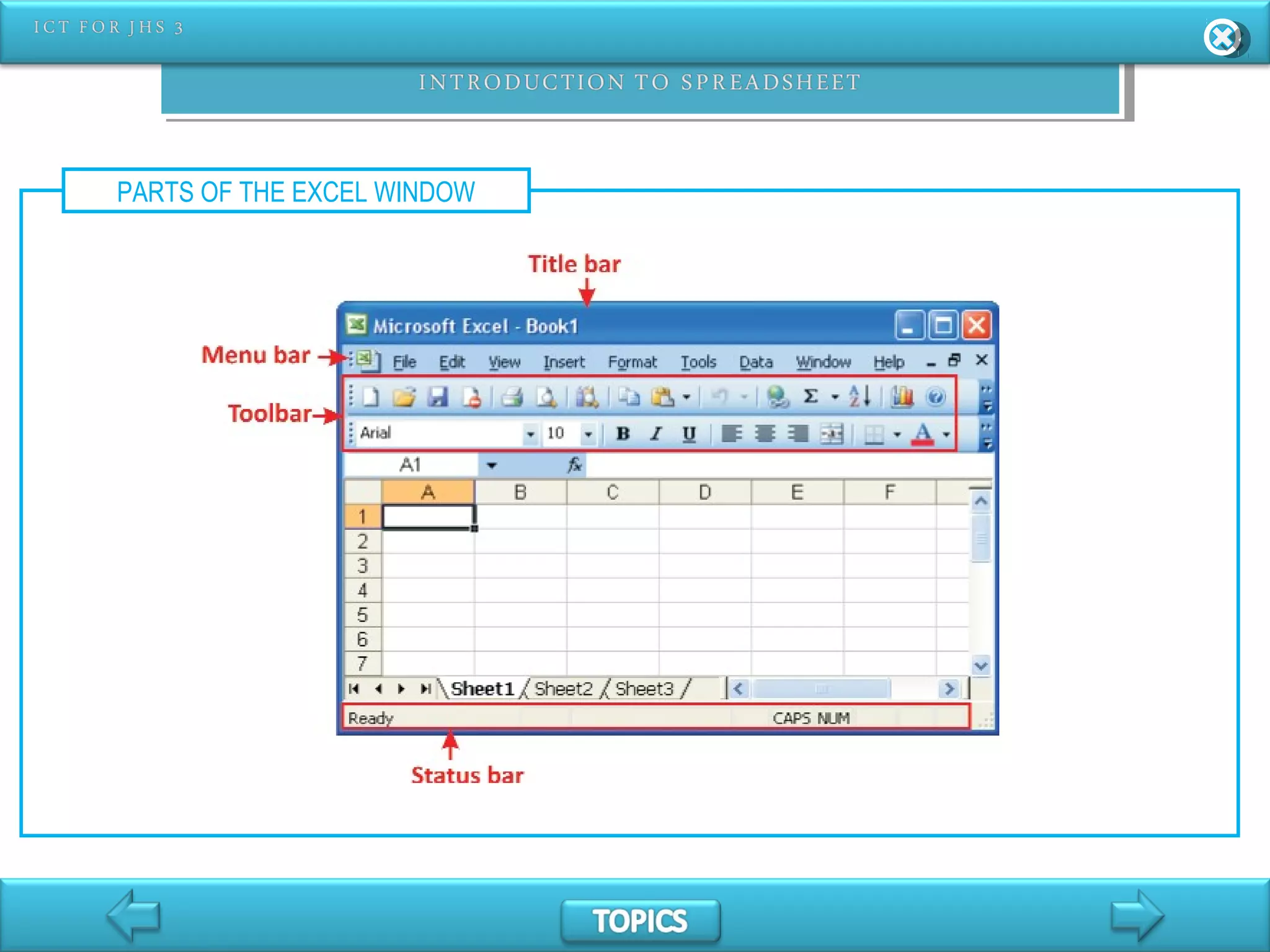 PARTS OF THE EXCEL WINDOW
 