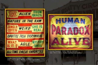 “Human Paradox”. Artist: Fred G. Johnson.
Size: 94 in x 120 in. Photo: Carl Hammer Gallery
“Upside Down Family”. Artist: Unknown.
Size: 119 in x 139 in. Photo: Carl Hammer Gallery
 