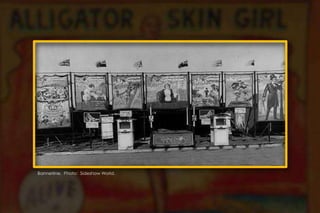 Bannerline. Photo: Sideshow World.
 