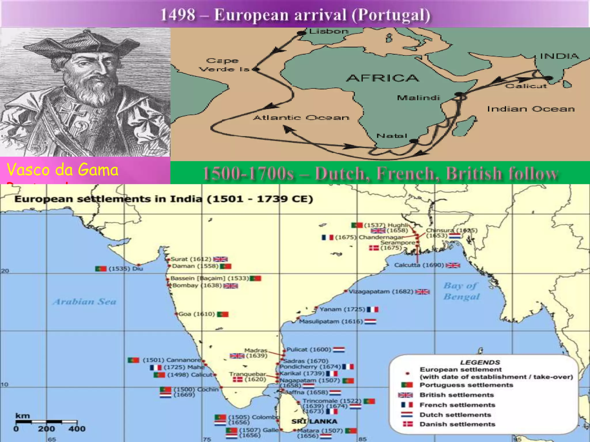 Vasco da Gama 
Portugal 
 