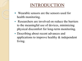 RECENT ADVANCES IN WEARABLE SENSORS | PPTX