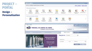 PROJECT –
PORTAL
Design –
Personalization

28

 