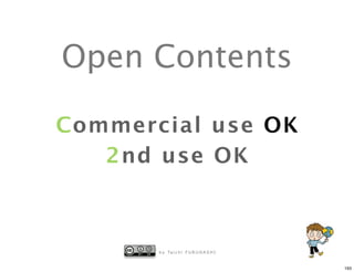 Open Contents

Commercial use OK
   2nd use OK



       b y Ta i c h i F U R U H A S H I


                                          193
 