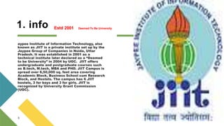 Institute of Information Technology, also known as JIIT | PPT