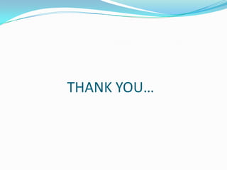 THANK YOU…
 