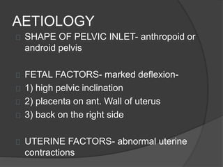 obstetrics- malpositions and malpresentations | PPTX