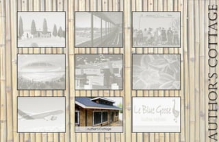 Author’scottAge
Author’s Cottage
 