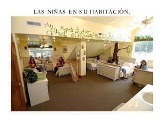 LAS NIÑAS EN SU HABITACIÓN. 