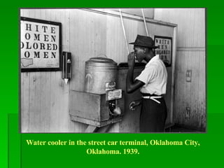 Water cooler in the street car terminal, Oklahoma City, Oklahoma. 1939. 