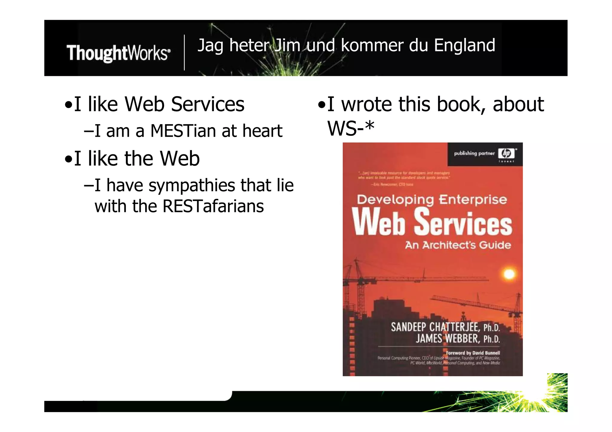 Jim Webber A Couple Of Ways To Skin An Internet Scale Catx