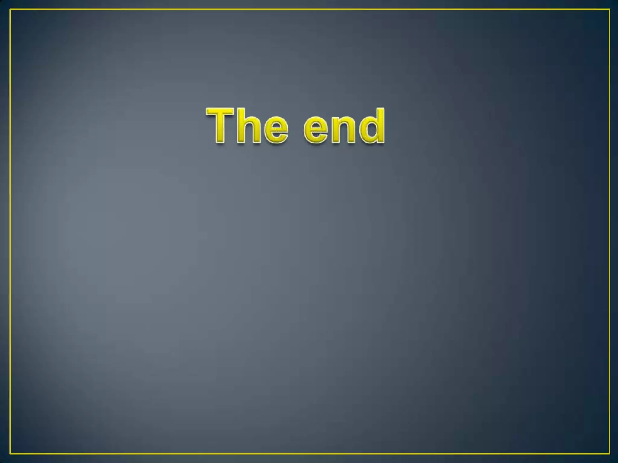 The end