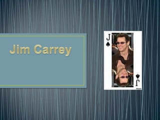 Jim Carrey  