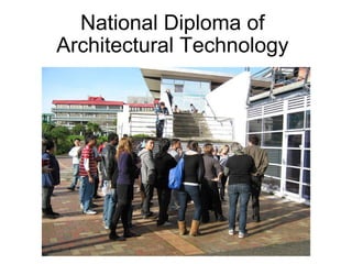 National Diploma of Architectural Technology 