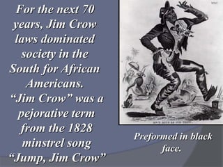 The End of Reconstruction and the Rise of Jim Crow Laws | PPT