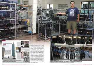 TELE-audiovision ran a story about Jim Edstein in issue
06-07/2007. At the time hemainly focused on installing satellite
systems. Go back in time and have a look at
www.TELE-audiovision.com/TELE-satellite-0707/eng/taiwansatellite.pdf
■
■
■
124 125TELE-audiovision International — The World‘s Leading Digital TV Industry Publication — 05-06/2015 — www.TELE-audiovision.com www.TELE-audiovision.com — 05-06/2015 — TELE-audiovision International — 全球发行量最大的数字电视杂志
here at my end which sends its signal
directly to the end customer, something
we call 1:1 streaming.” For an additional
seven customers Jim acts as hosting
provider. “I simply host their equipment
at my premises.” And for another ten
customers he provides unicast streams,
mainly carrying sports broadcasts. He
wants to expand this latter segment, in
particular, and has even set up a dedi-
cated website by the name of www.
sportstraders.tv to that end.
So that’s the story of Jim Edstein, an
Australian living deep in the mountains
of Taiwan who has become a provider of
streams for all satellite channels that are
available in Taiwan. And who can pro-
vide those streams to anybody around
the globe, as long as they have fast In-
ternet access. This way international TV
channels are distributed worldwide via a
small and remote Taiwanese town. Talk
about a global village…
Jim Edstein and his makeshift
engineering room. All receivers
that are fed signals from the
rooftop antennas are piled up here.
And their output signals are then
streamed toJim’s customers in all
corners of the globe.
Receiver after receiver on the upper shelf. The IR sections for the remote controls are blinded with tape
to make sure receivers cannot be switched to another channel by accident. The lower shelf row features
routers that are required to stream the receivers’ output signals via the Internet.
 