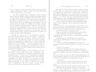 150                       SIMON COX                                            DICCIONARIO DCL CÓDIGO DA VINCI             151

    Llaves a una joven campesina, Marie Derarnaud, quien pronto            Más tarde, en 1896, Sauniere empezó a gastar enormes
    pasó a dedicarse en cuerpo y alma a él, y que más tarde          sumas de dinero, al embarcarse en una inmensa restauración
    heredó su patrimonio y sus secretos.                             y una redecoración crípticamente simbólica de la iglesia de
                                                                     Santa María Magdalena, en la construcción de una nueva
          En 1891, inspirado por los románticos relatos sobre la     carretera y de instalaciones de almacenamiento de agua para el
  historia local de Boudet, Sauniere recaudó los fondos necesa-      pueblo, y en levantar una casa solariega privada llamada
  rios para llevar a cabo una modesta renovación de la iglesia,      «Villa Bethania», que en realidad nunca llegó a ocupar. Los
  que había sido construida en 1059 sobre las ruinas de un ante-     terrenos de la villa fueron cuidadosamente diseñados, y en
  nor edificio visigótico del siglo vi. Se cuenta que durante las           ellos se incluyó una soberbia torre almenado, bautizada
  re
     stauraciones del altar e mprendidas por Sauniere encontró        CO() m«Torre Magdala», que fue erigida en la ladera de la
  cuatro pergaminos antiguos escondidos en los pilares visigóti-      montaña,
  cos que sostenían la piedra del altar. Nadie ha visto r ealmente   lo que le daba unas vistas panorámicas sobre el valle. Se cal-
  estos misteriosos pergaminos, pero se dice que dos eran gene-      cula que este pobre cura de parroquia se gastó el equivalente
  alogías que databan de 1244 y 1644 y que los otros dos eran        a varios millones de dólares durante los veinte años que
  d
    ocumentos codificados c ompuestos en la década de 1780 por
                                                                            transcurrieron hasta su muerte en 1917.
  el abate Antoine Bigou, uno de los predecesores de Sauniere en
                                                                           Como era de esperar, tos desmesurados gastos de Sau-
  la iglesia de Santa María Magdalena.
                                                                            niere atrajeron la atención de las autoridades
      Cuando los documentos se de scodificaron, revelaron             eclesiásticas de la zona, que fueron a verlo para que explicara
mensajes aún más crípticos. Se cree que Sauniere, al sospechar        la fuente de su
que había dado con algo i mportante, consultó al obispo de                  inmensa riqueza. Cuando Sauniere se negó a dar
Carcasona, que inm ediatamente dispuso que el joven sacerdote         cuentas de su buena fortuna, el obispo lo acusó de vender
llevara los pergaminos al abate Bieil y a Emile Hoffet del            misas ilícita-
Seminario de Saint-Sulpice de París para su estudio y análisis.             mente y un tribunal lo suspendió de su cargo. En
Durante su estancia en París, se dice que Sauniere visitó el          respuesta, Sauniere apeló directamente al Vaticano, que anuló
Louvre para comprar re producciones de cuadros de Teniers y           la sus-
Poussin, dos artistas a los que se aludía en los mensajes de los           pensión y le restituyó.
pergaminos de scodificados.                                                Luego, el 17 de enero de 1917, Sauniere sufrió una
      Cuando Sauniere regresó a Renn es-le-Chateau , su com-               apoplejía generalizada de la que nunca se recuperó. La
portamiento se volvió cada vez más raro. Al principio conti-         fecha de la apoplejía destaca por su relevancia en la mitología
nuó con las re modelaciones de su iglesia, durante las cuales        del
desenterró losas y, de paso, rayó i nscripciones de lápidas.         Priorato de Sión, ya que es el Día de Saint-Sulpice que, de
Pero, por entonces, empezó a dar largos paseos por el campo,         forma intrigante, también es la fecha de una de las lápidas del
acompañado por Marie Derarnaud, y a acumular una gran                cementerio de la iglesia cuyas inscripciones Saunié-
colección de montones de piedras a parentemente sin valor.                 re desfiguró.
Muy poco después de ello, comenzó a mantener una volumi-                   Se dice que el cura que atendió a Sauniere para oír su
nosa cor respondencia con toda Europa y abrió cuentas                      última confesión se negó a administrarle el rito de la
corrientes en ubicaciones estratégicas del sur de Francia.           extre-
                                                                     maunción y que Sauniere murió inconfeso el 22 de enero. Villa
                                                                           Bethania sale citada en los Dossiers Secrets como
                                                                     el arch o casa madre de las veintisiete commandaries del
                                                                     Priorato de Sión repartidas por toda Francia. Es más, Pierre
 
