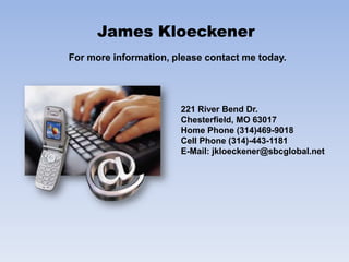  Business model design James KloeckenerCore strengths include: Resourceful		