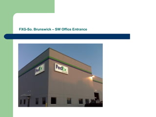 FXG-So. Brunswick – SW Office Entrance
 